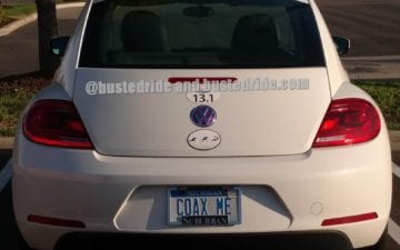 COAX ME - Vanity License Plate by Busted Ride