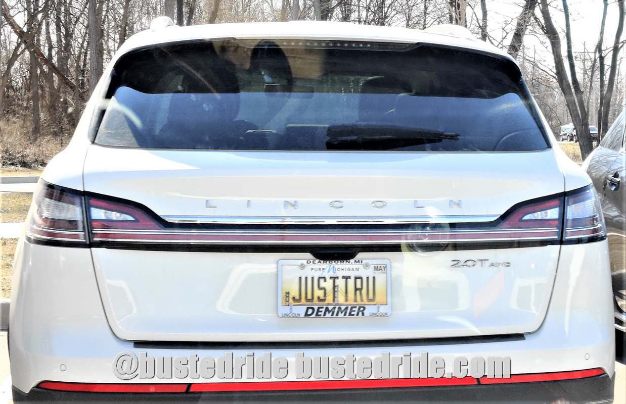 JUSTTRU - Vanity License Plate by Busted Ride